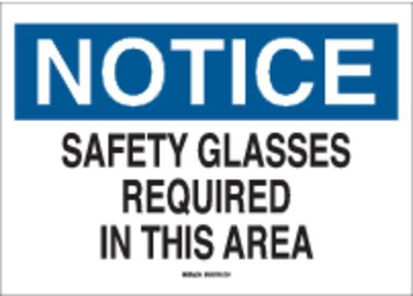 Notice Sign, 10X14
