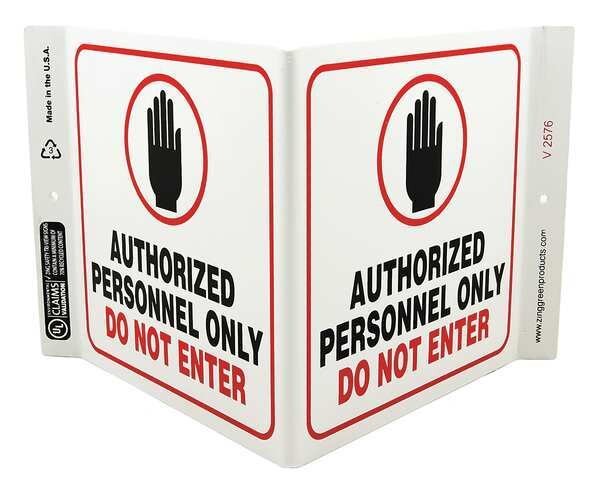 Security Sign, 7 in Height, 12 in Width, Plastic, V-Shape Projection, English, Zing, Mfr#: 2576